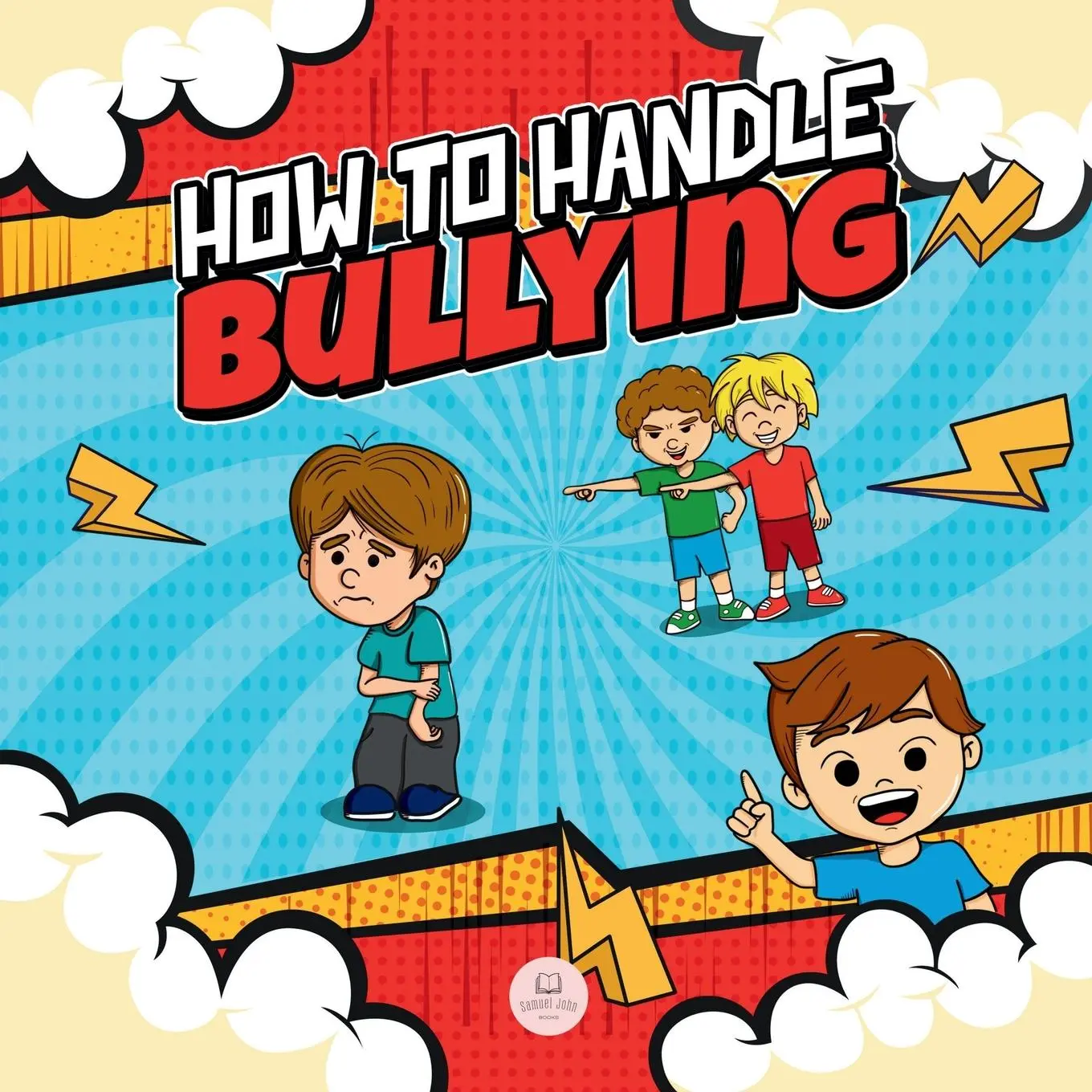 Cover: 9788412776652 | How To Handle Bullying | Samuel John | Taschenbuch | Englisch | 2023
