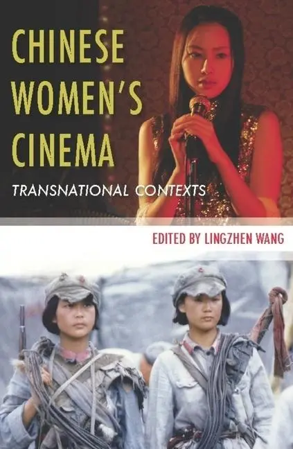 Cover: 9780231156752 | Chinese Women's Cinema | Transnational Contexts | Lingzhen Wang | Buch