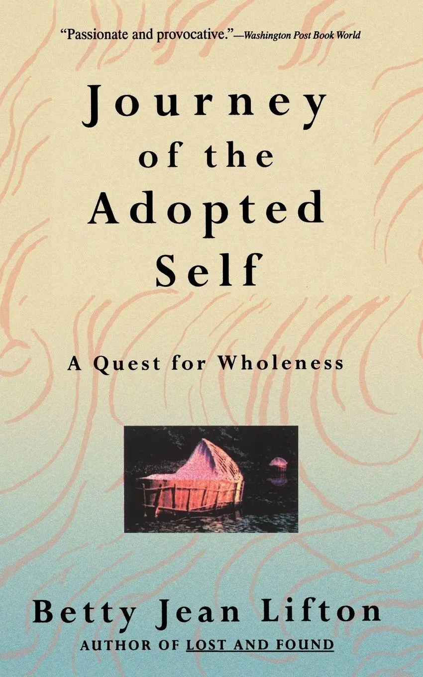 Cover: 9780465036752 | Journey of the Adopted Self | A Quest for Wholeness | Lifton | Buch