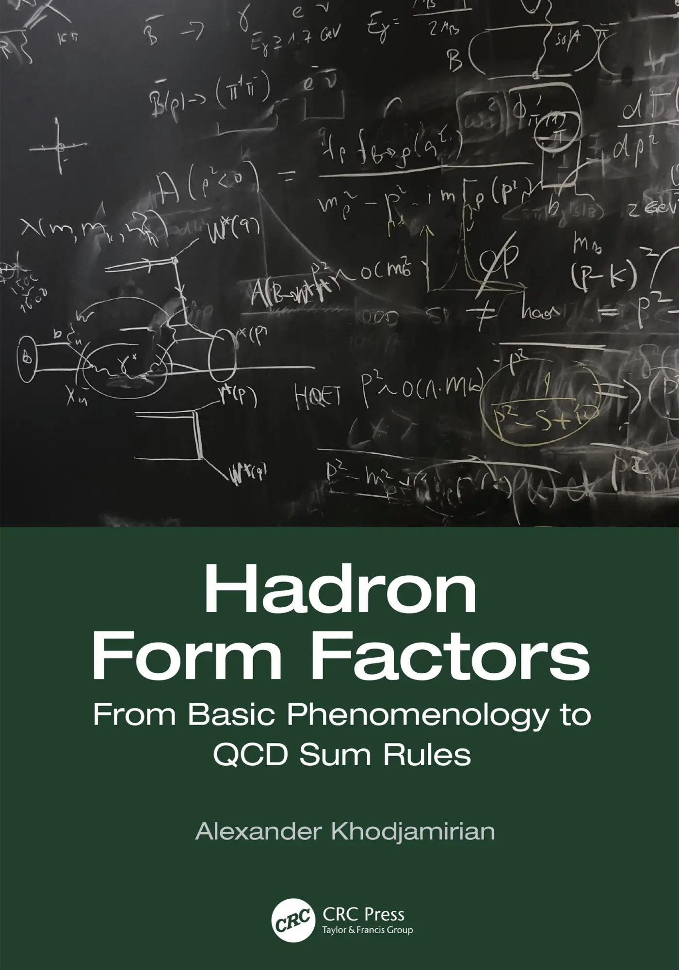 Cover: 9781138306752 | Hadron Form Factors | From Basic Phenomenology to QCD Sum Rules | Buch