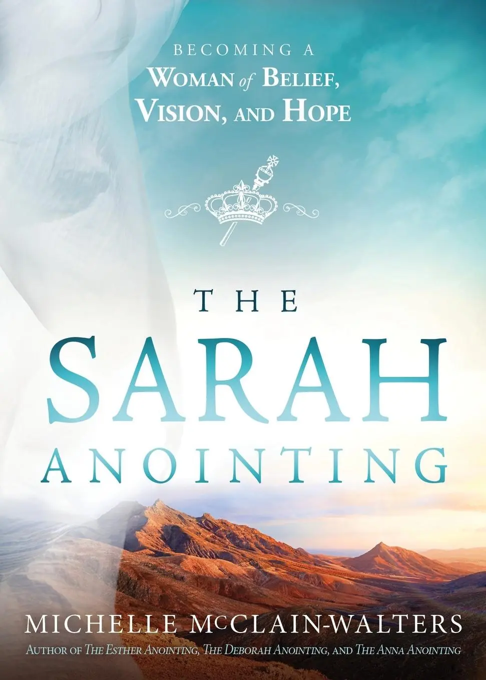Cover: 9781629996752 | The Sarah Anointing: Becoming a Woman of Belief, Vision, and Hope