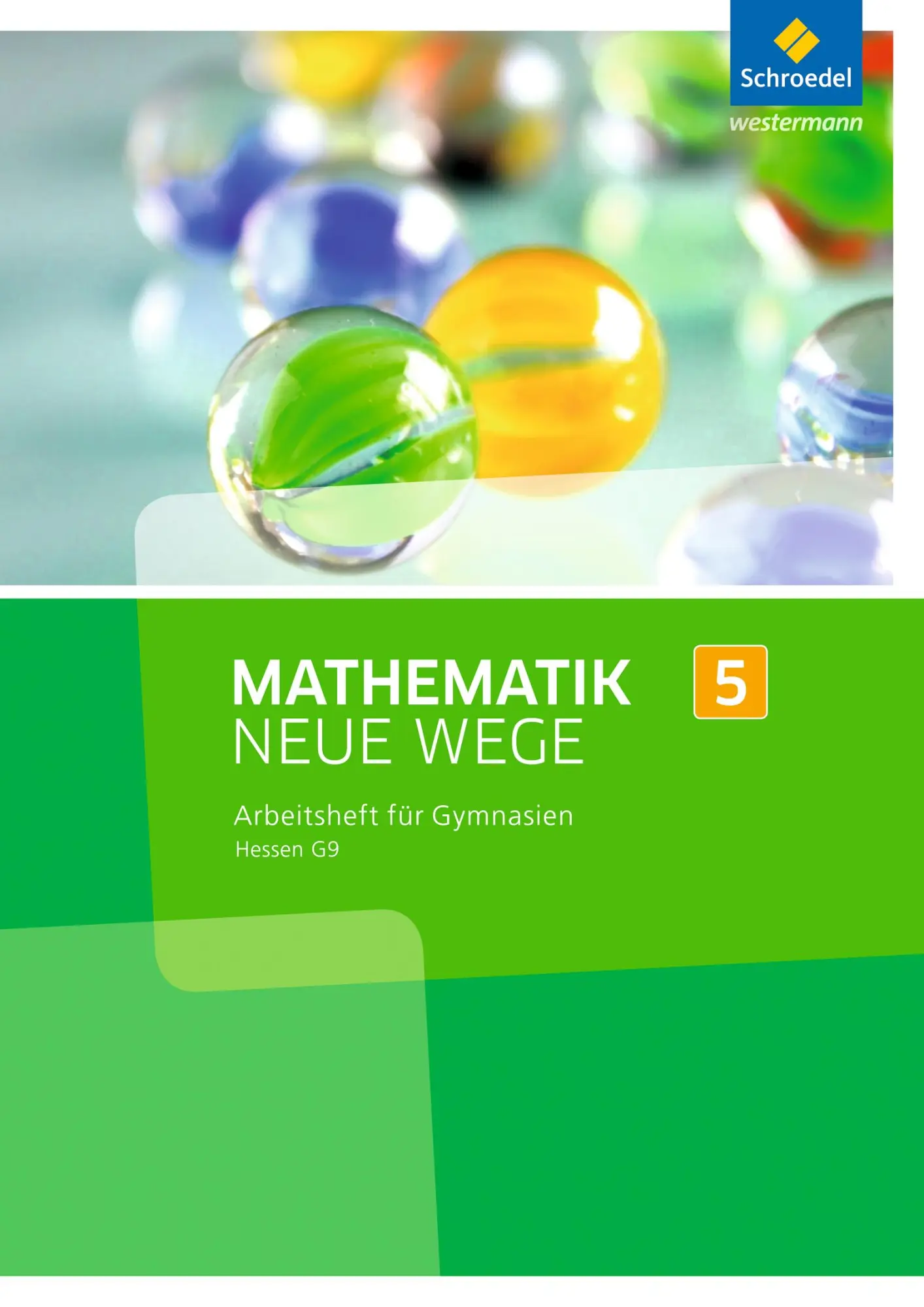 Cover: 9783507856752 | Mathematik Neue Wege SI 5. Arbeitsheft. G9. Hessen | Arno Lergenmüller