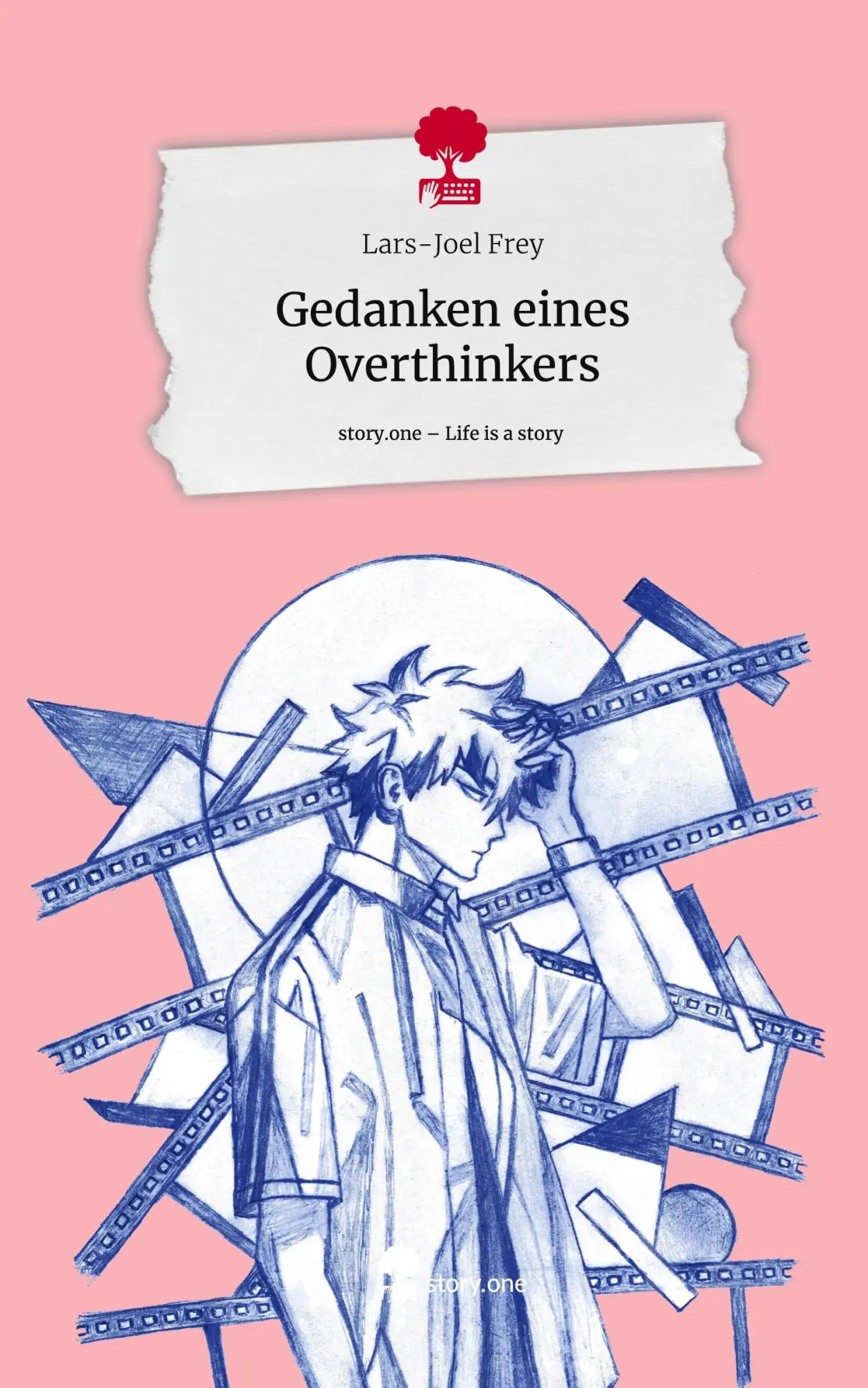 Cover: 9783710876752 | Gedanken eines Overthinkers. Life is a Story - story.one | Frey | Buch