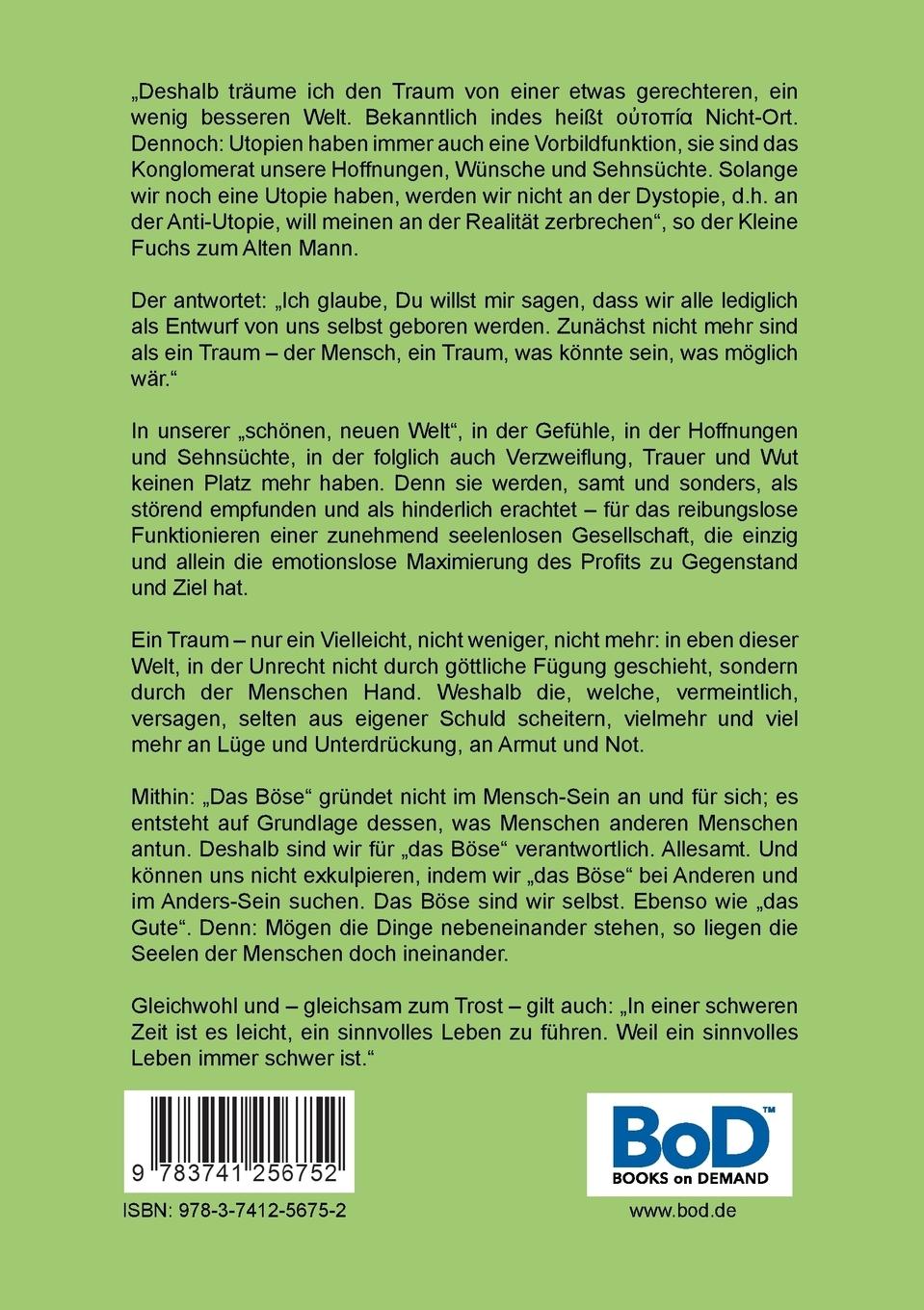 Rückseite: 9783741256752 | Der Kleine Fuchs. Und der Alte Mann, Teil 1 | Richard A. Huthmacher