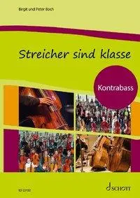 Cover: 9783795716752 | Streicher sind klasse - Kontrabass | Peter/Boch, Birgit Boch | 80 S.