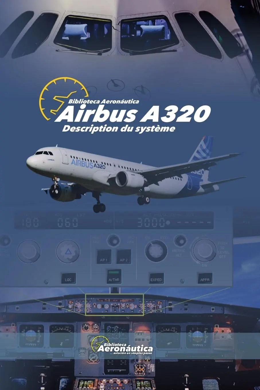 Cover: 9798227936752 | AIRBUS A320 Description du système | Biblioteca Aeronáutica | Buch