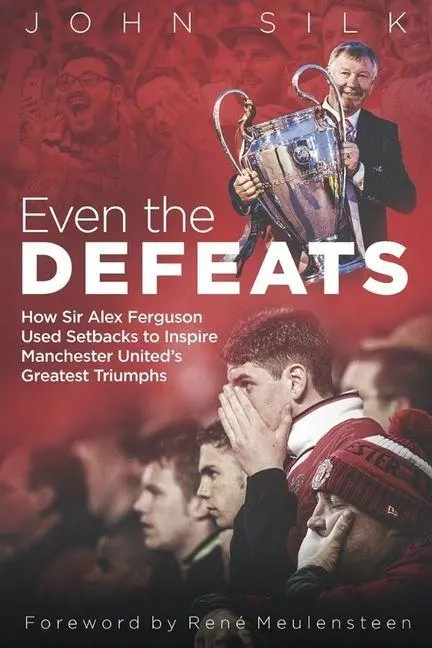 Cover: 9781785316852 | Even the Defeats | John Silk | Buch | Gebunden | Englisch | 2020