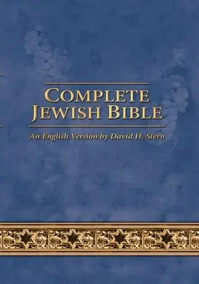 Cover: 9781936716852 | Complete Jewish Bible | David H Stern | Buch | Gebunden | Englisch