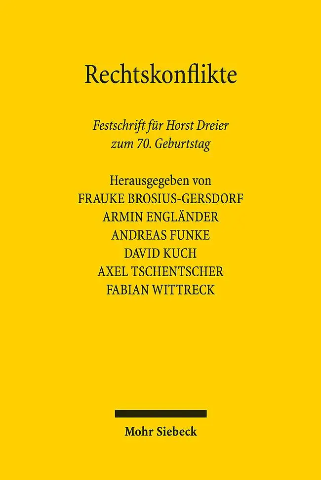 Cover: 9783161626852 | Rechtskonflikte | Festschrift für Horst Dreier zum 70. Geburtstag