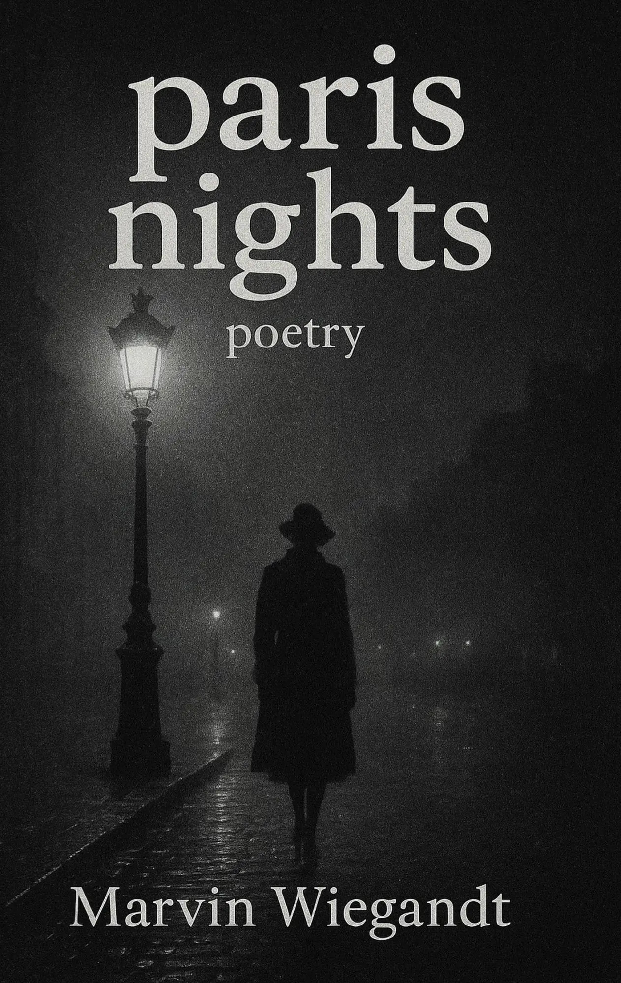 Cover: 9783819246852 | paris nights | poetry | Marvin Wiegandt | Taschenbuch | 98 S. | 2025