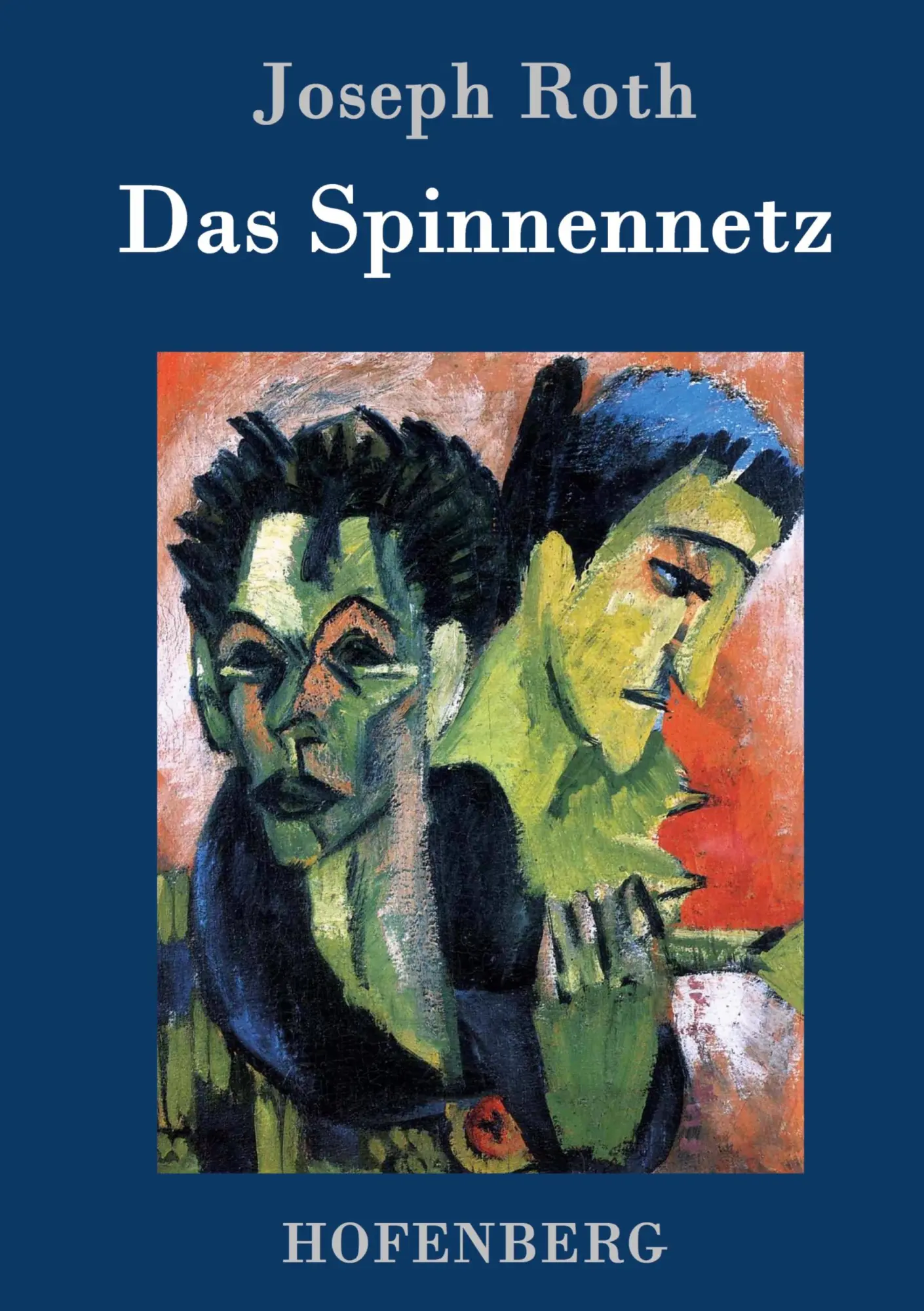 Cover: 9783843076852 | Das Spinnennetz | Roman | Joseph Roth | Buch | 84 S. | Deutsch | 2015