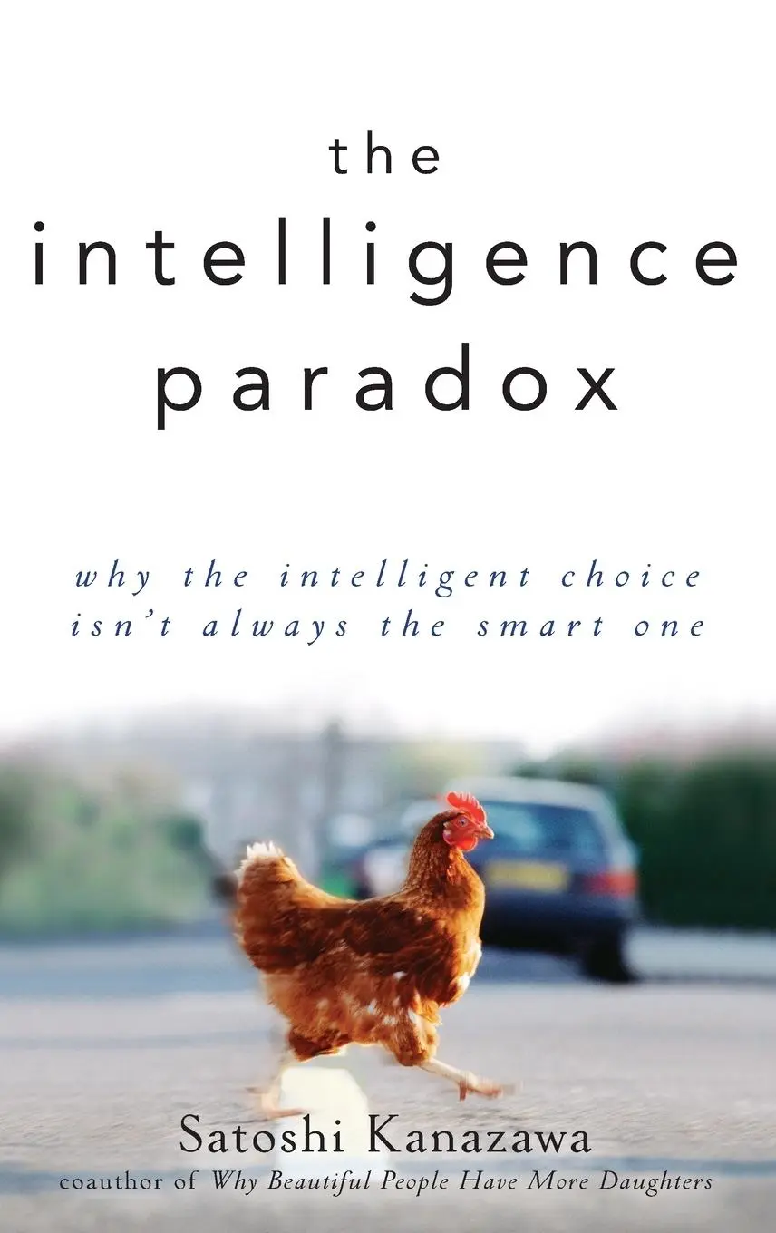Cover: 9780470586952 | The Intelligence Paradox | Satoshi Kanazawa | Buch | Gebunden | 2012