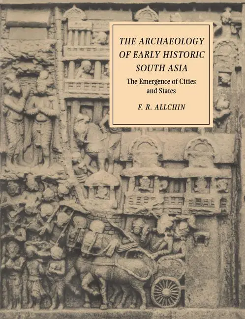 Cover: 9780521376952 | The Archaeology of Early Historic South Asia | Allchin (u. a.) | Buch
