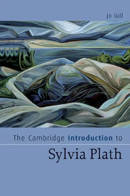 Cover: 9780521686952 | The Cambridge Introduction to Sylvia Plath | Jo Gill | Taschenbuch