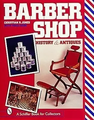 Cover: 9780764306952 | Barbershop: History and Antiques | Christian R. Jones | Buch | 1998