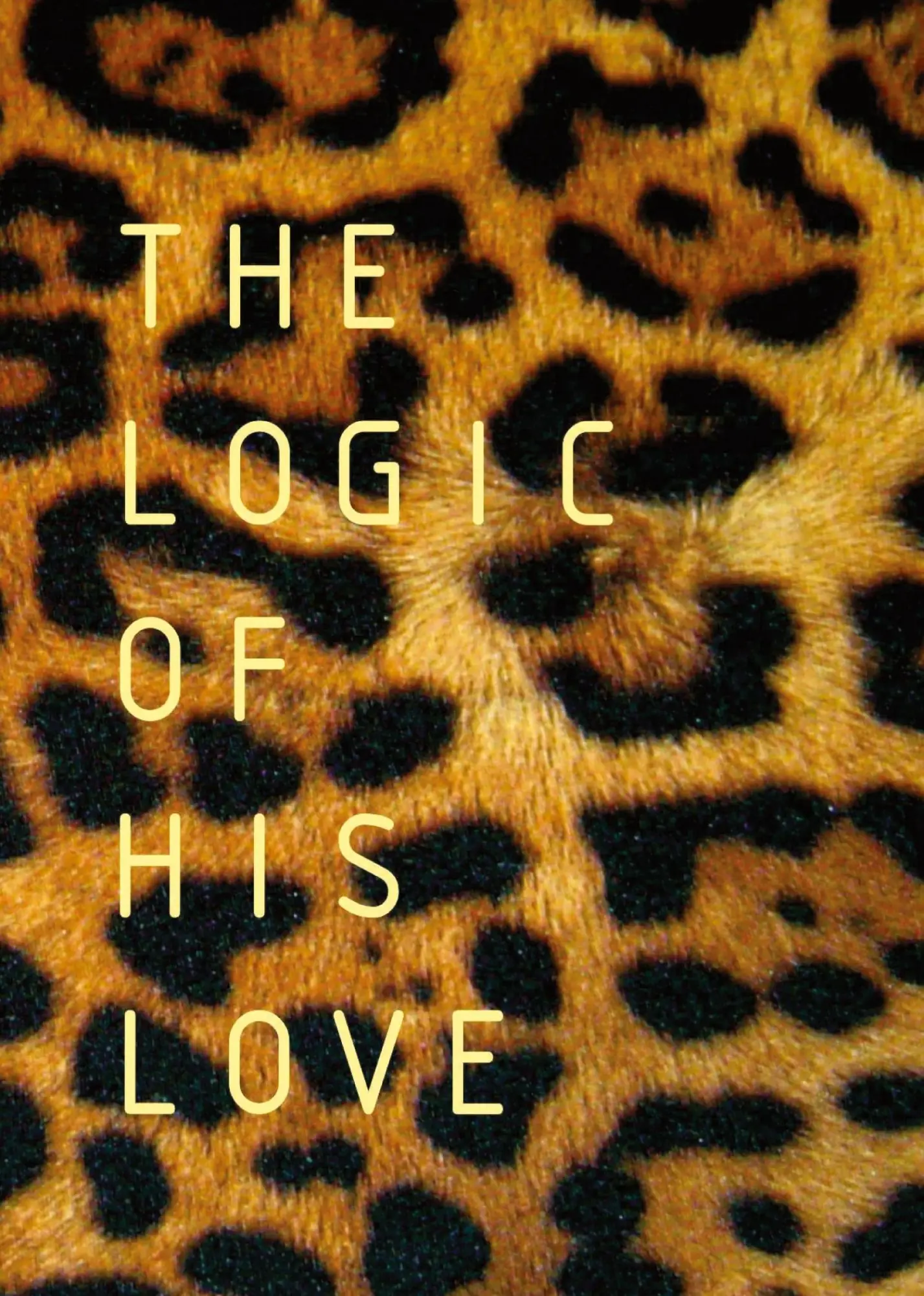 Cover: 9780992176952 | The Logic of His Love | Francois Du Toit | Taschenbuch | Englisch