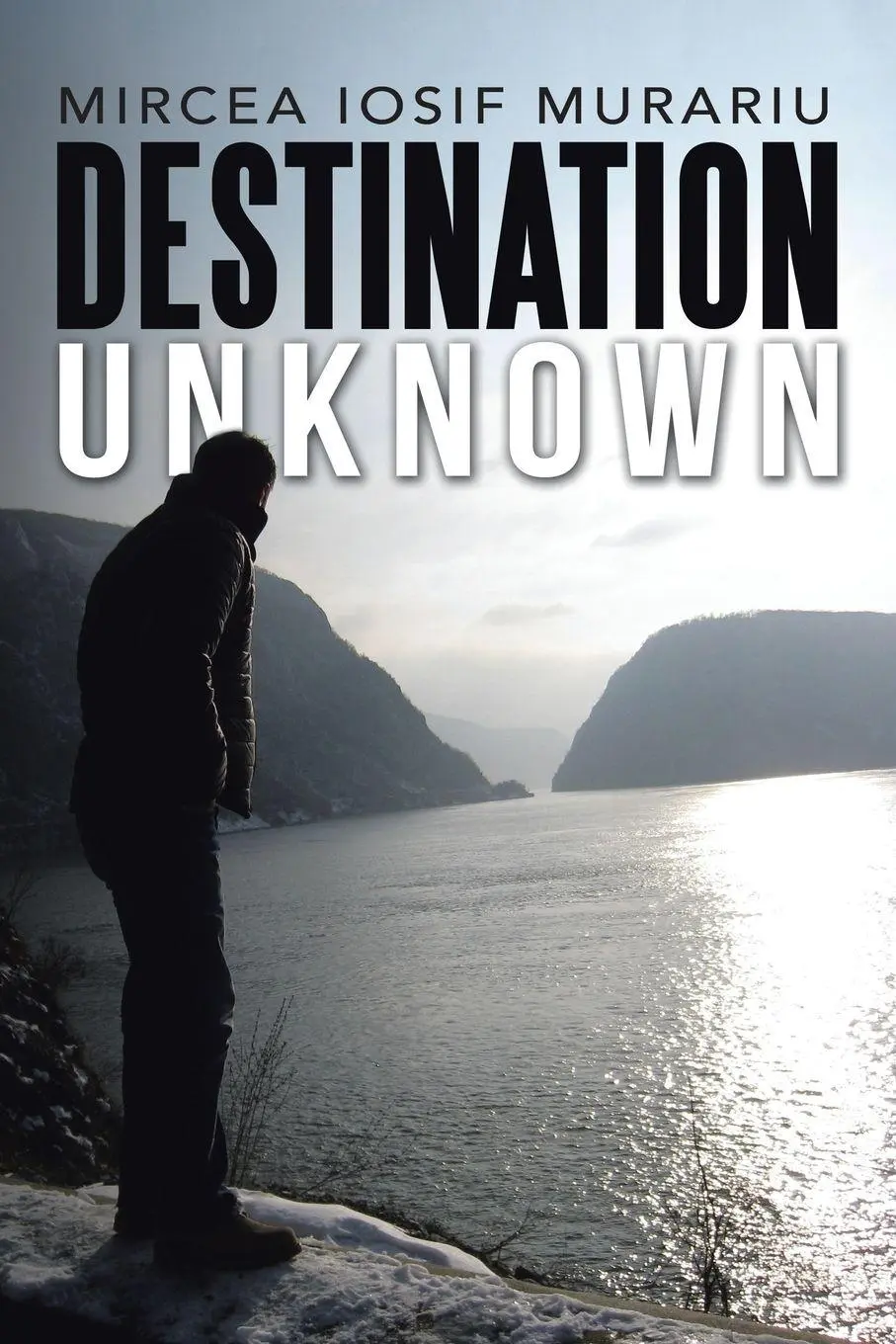 Cover: 9781504376952 | Destination Unknown | Mircea Iosif Murariu | Taschenbuch | Englisch