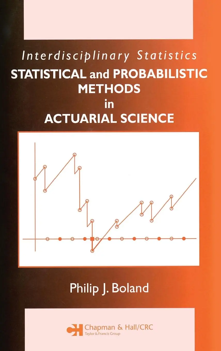 Cover: 9781584886952 | Statistical and Probabilistic Methods in Actuarial Science | Boland