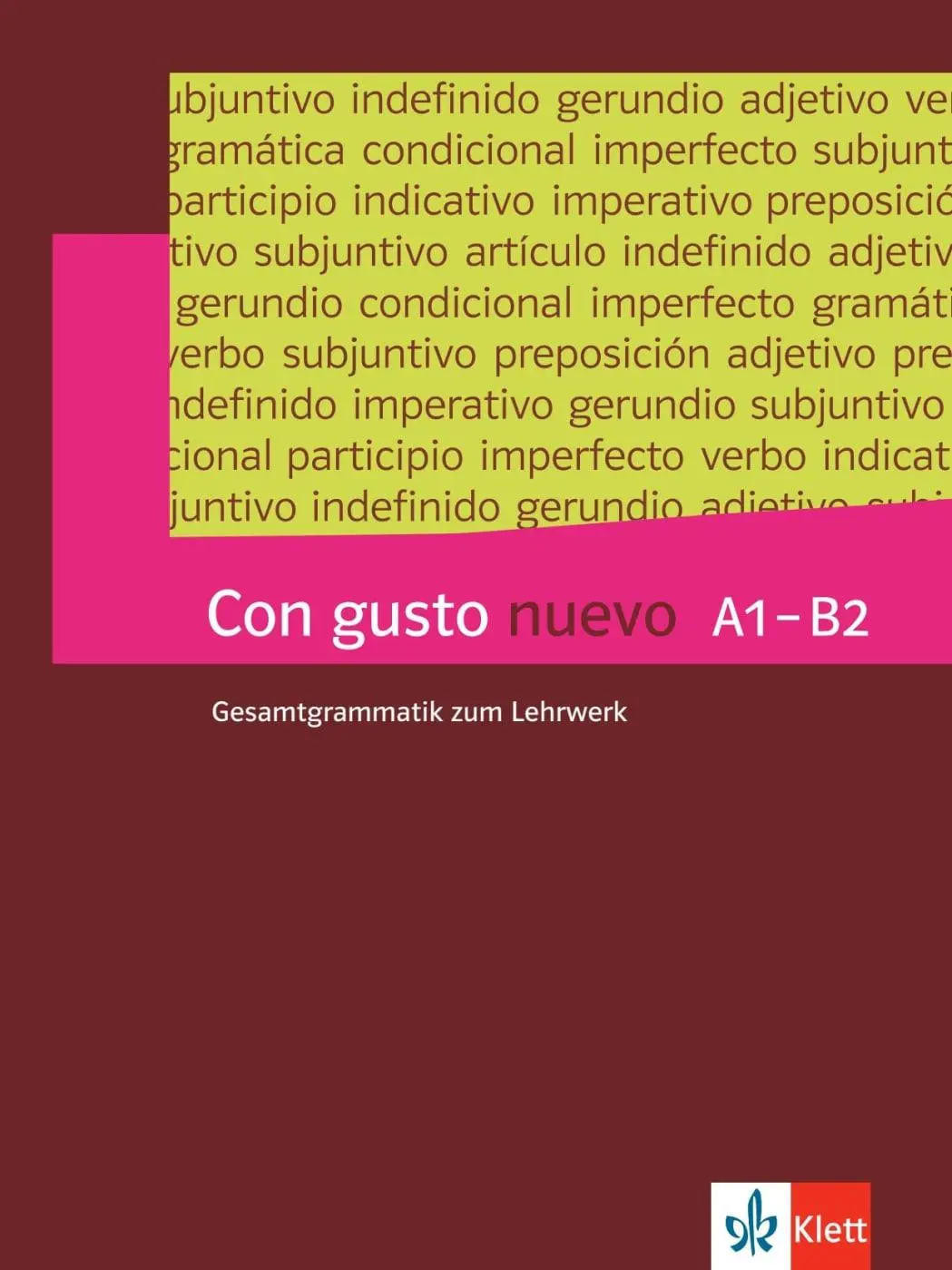 Cover: 9783125146952 | Con gusto nuevo A1-B2 Grammatik | Schauf | Taschenbuch | 80 S. | 2023