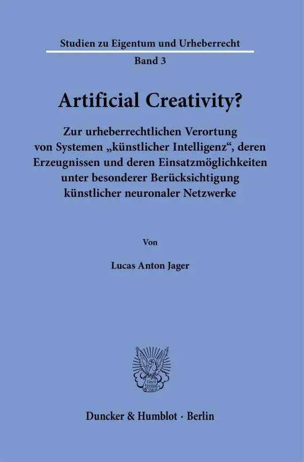 Cover: 9783428186952 | Artificial Creativity? | Lucas Anton Jager | Taschenbuch | 406 S.