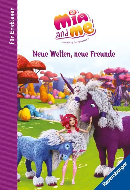 Cover: 9783473496952 | Mia and me - Neue Welten, neue Freunde - für Erstleser | Karin Pütz