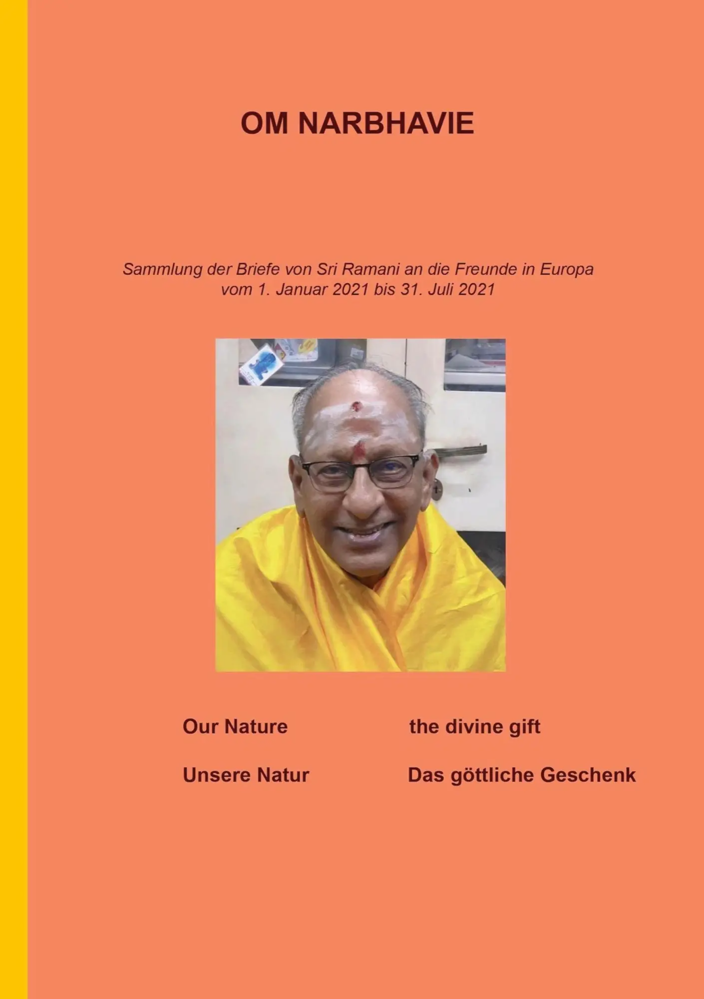 Cover: 9783754346952 | Om Narbhavie | Beate Wargalla | Taschenbuch | Paperback | 92 S. | 2021