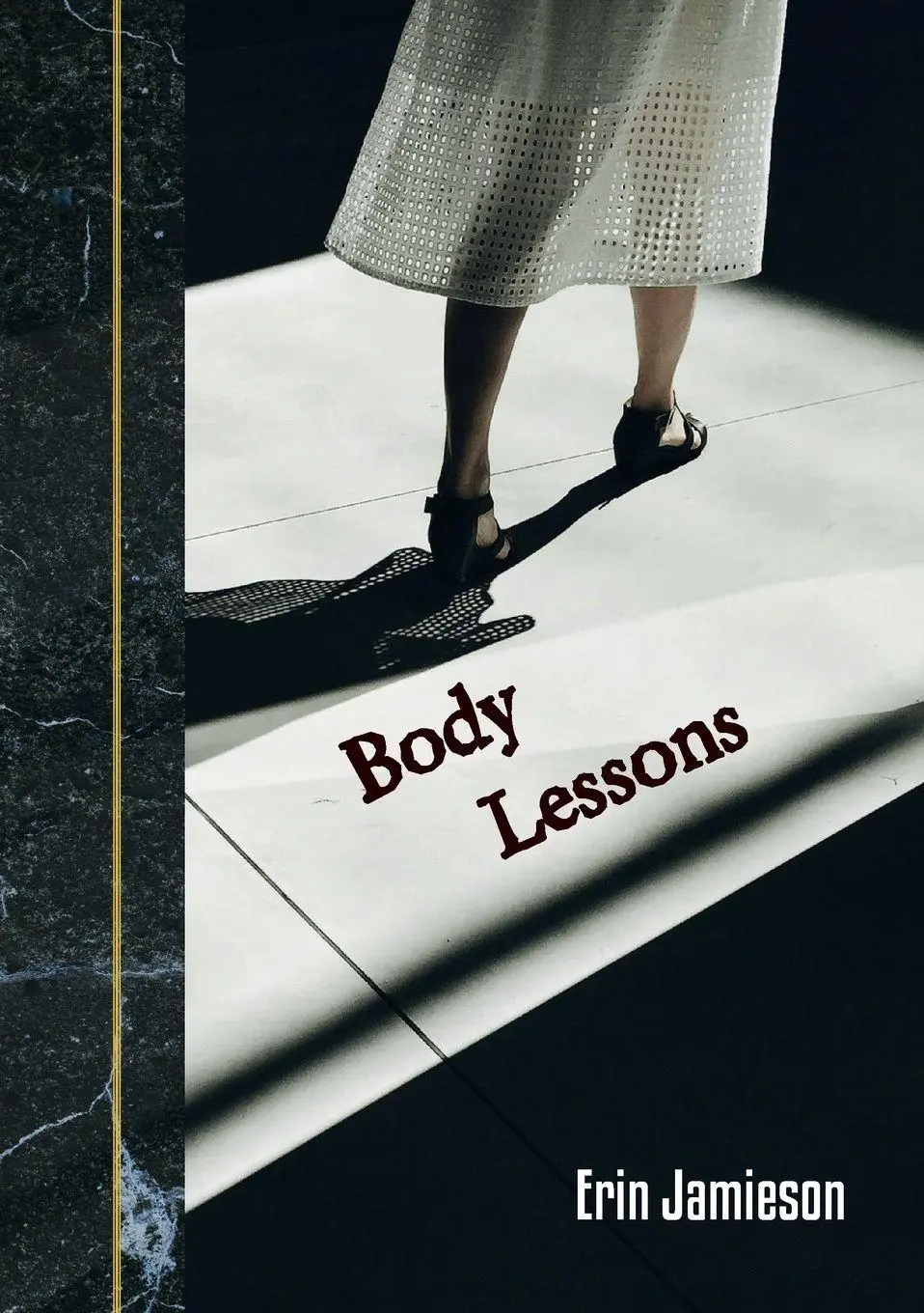 Cover: 9789199046952 | Body Lesson | Erin Jamieson | Taschenbuch | Forests Unexplored | 2026