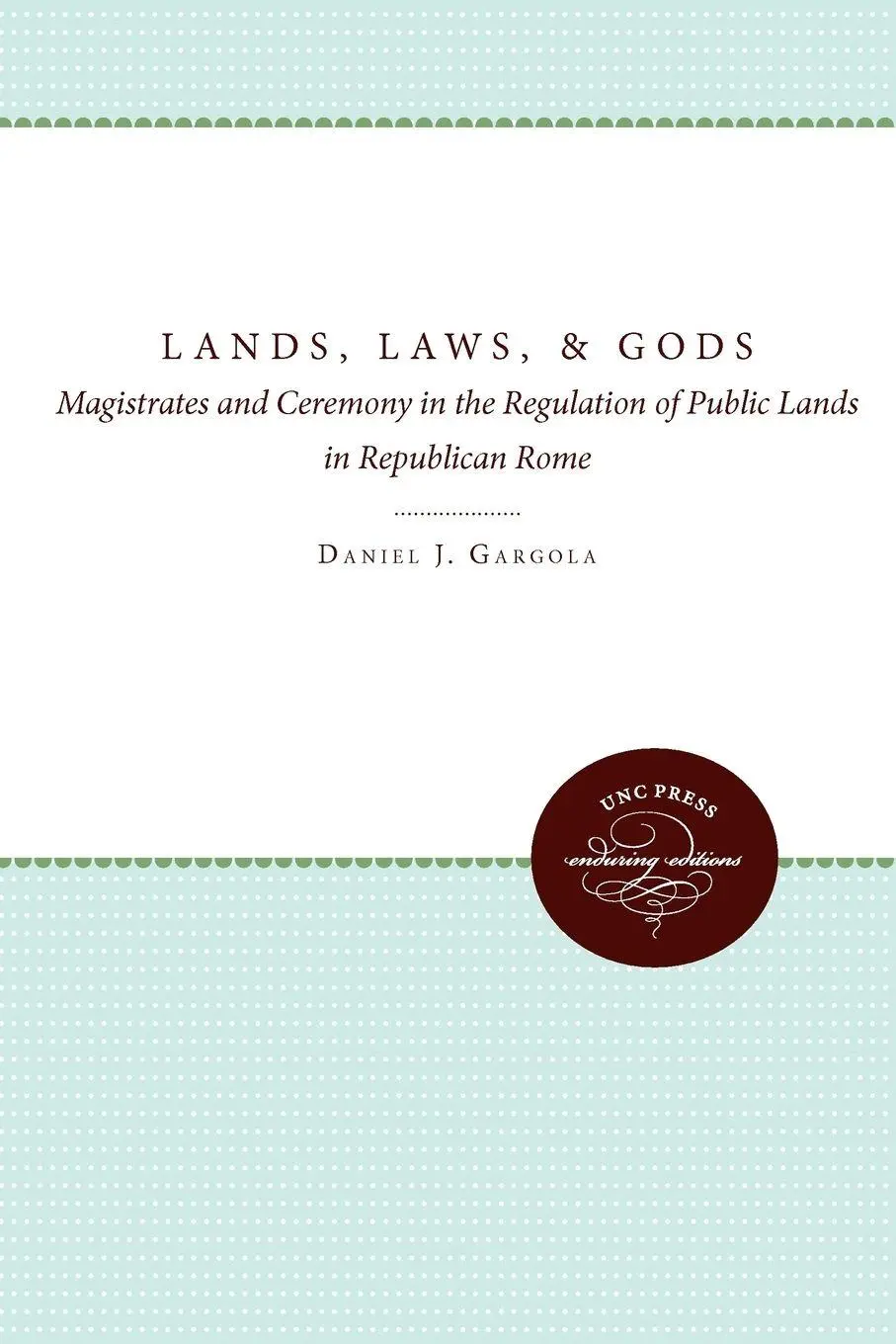 Cover: 9780807857052 | Lands, Laws, and Gods | Daniel J. Gargola | Taschenbuch | Englisch