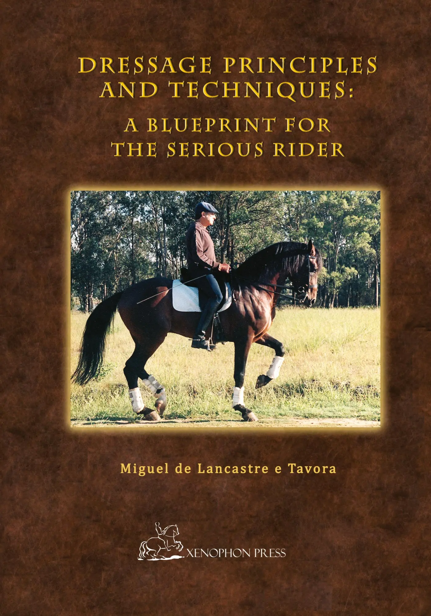Cover: 9781948717052 | Dressage Principles and Techniques | A Blueprint for the Serious Rider