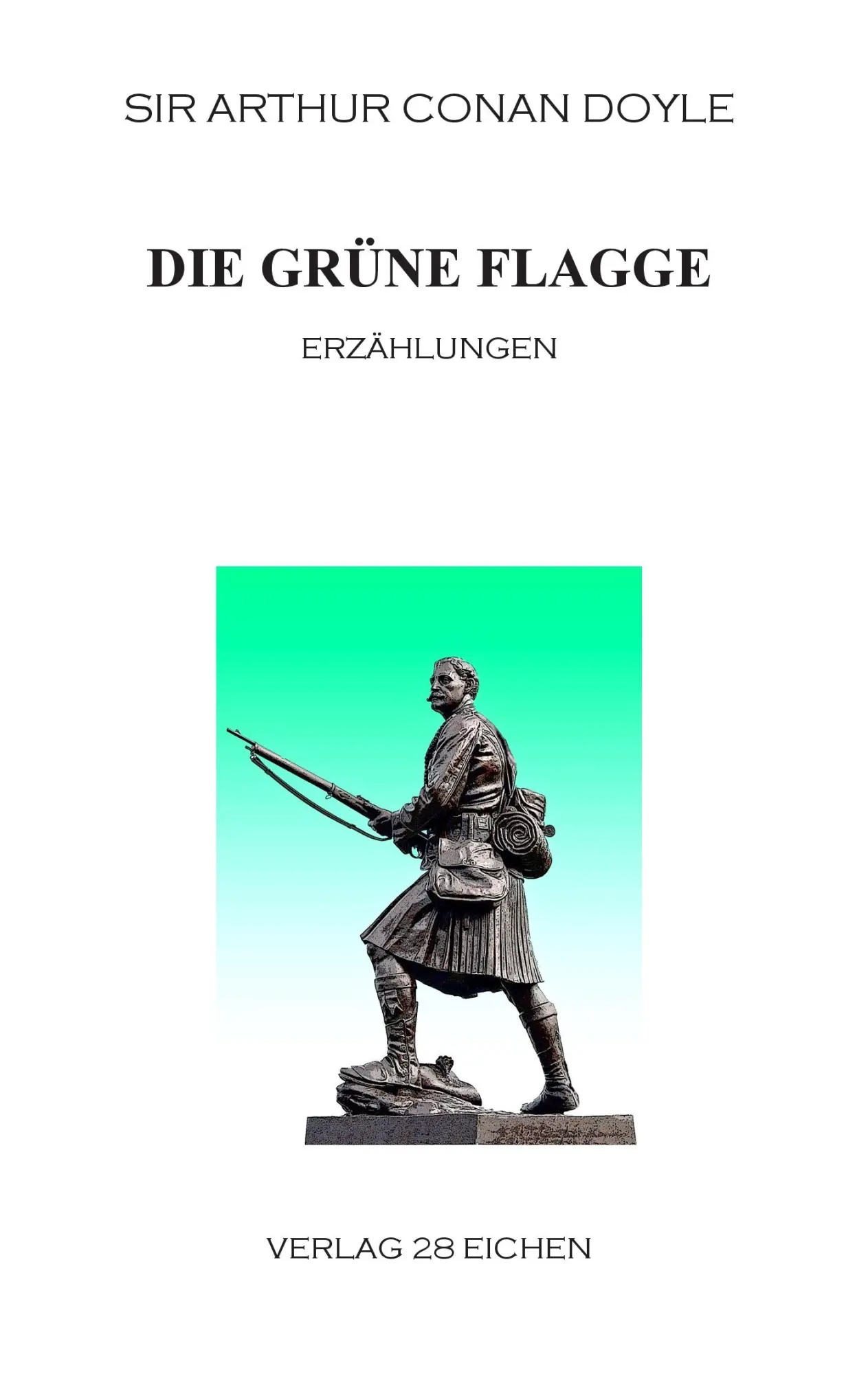 Cover: 9783940597052 | Die grüne Flagge | Erzählungen | Arthur Conan Doyle | Taschenbuch