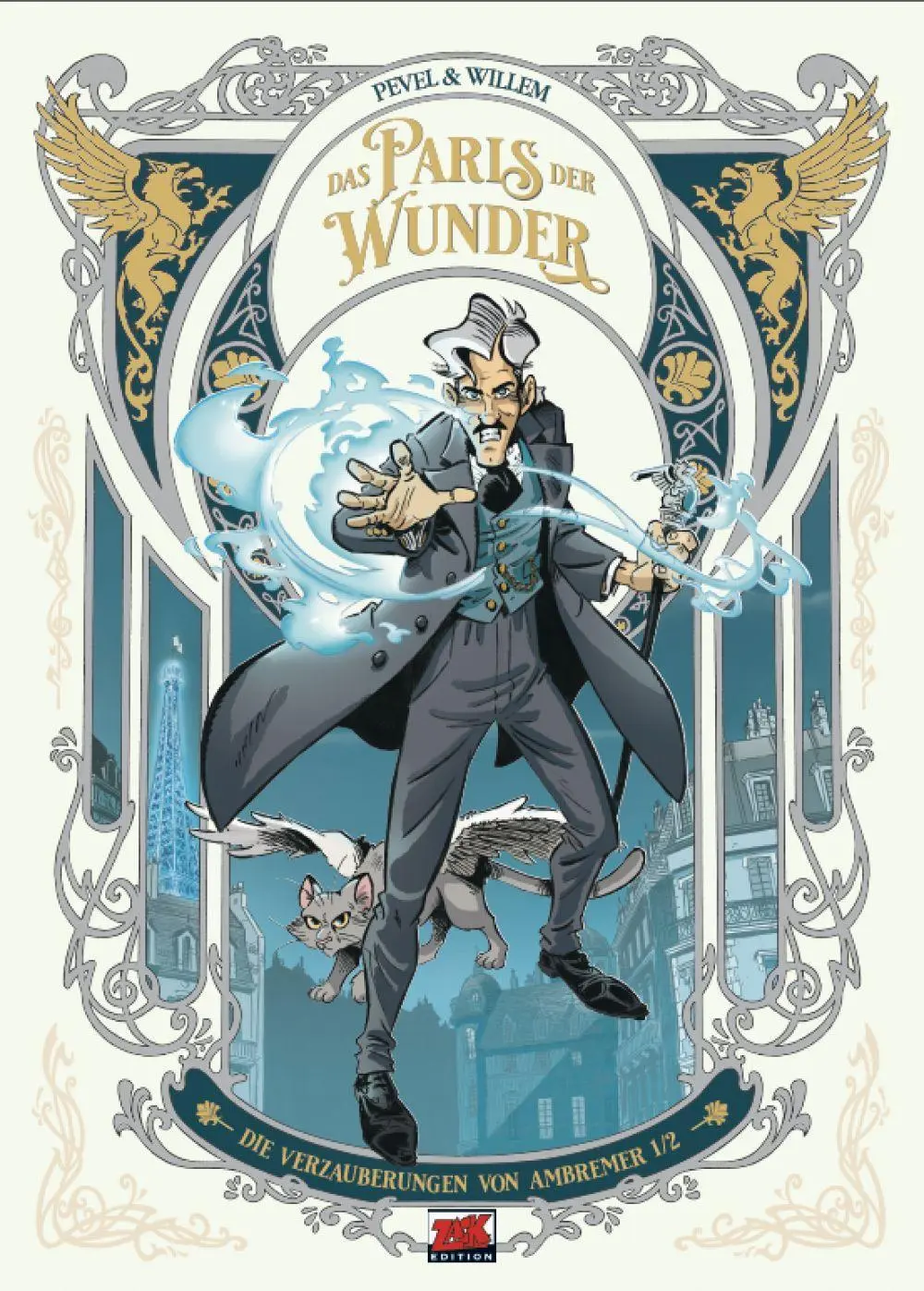 Cover: 9783949987052 | Das Paris der Wunder 1 | Die Verzauberungen von Ambremer | Willem