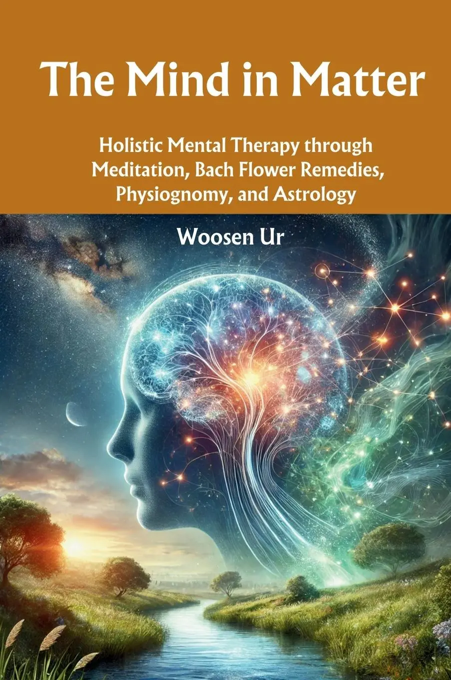 Cover: 9786501307152 | The Mind in Matter | Woosen Ur | Taschenbuch | Englisch | 2025