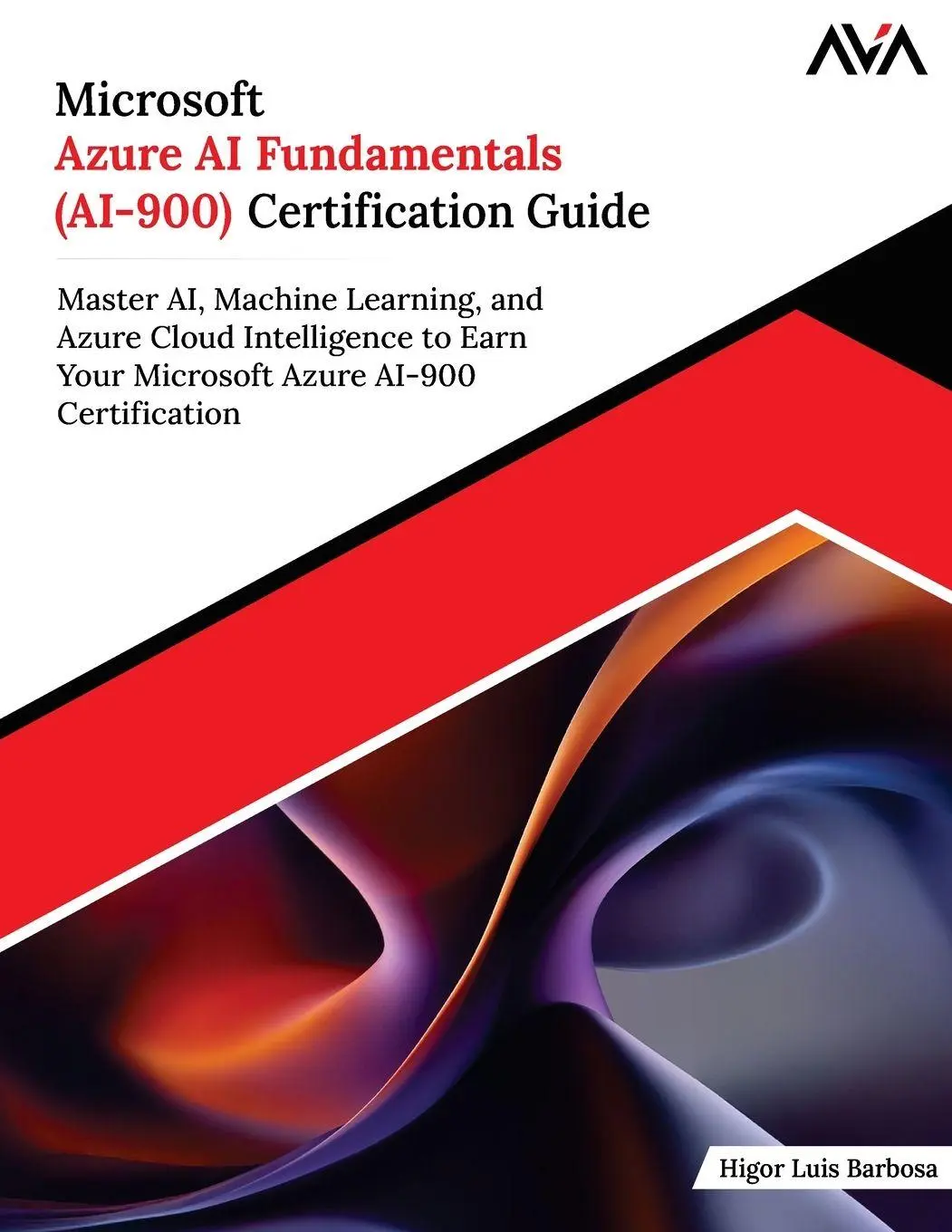 Cover: 9789349887152 | Microsoft Azure AI Fundamentals (AI-900) Certification Guide | Barbosa