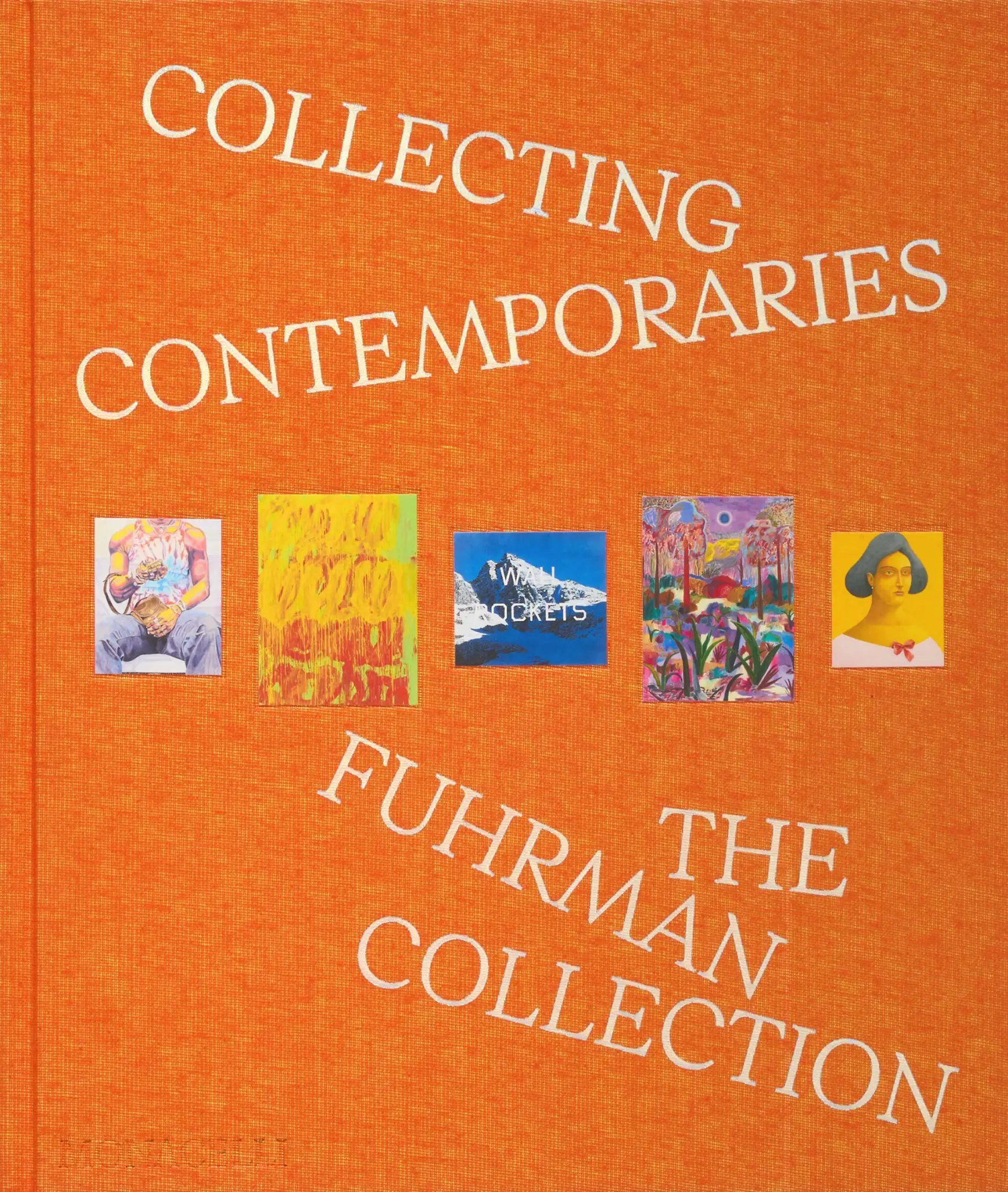 Cover: 9781580937252 | Collecting Contemporaries | The Fuhrman Collection | Glenn Fuhrman