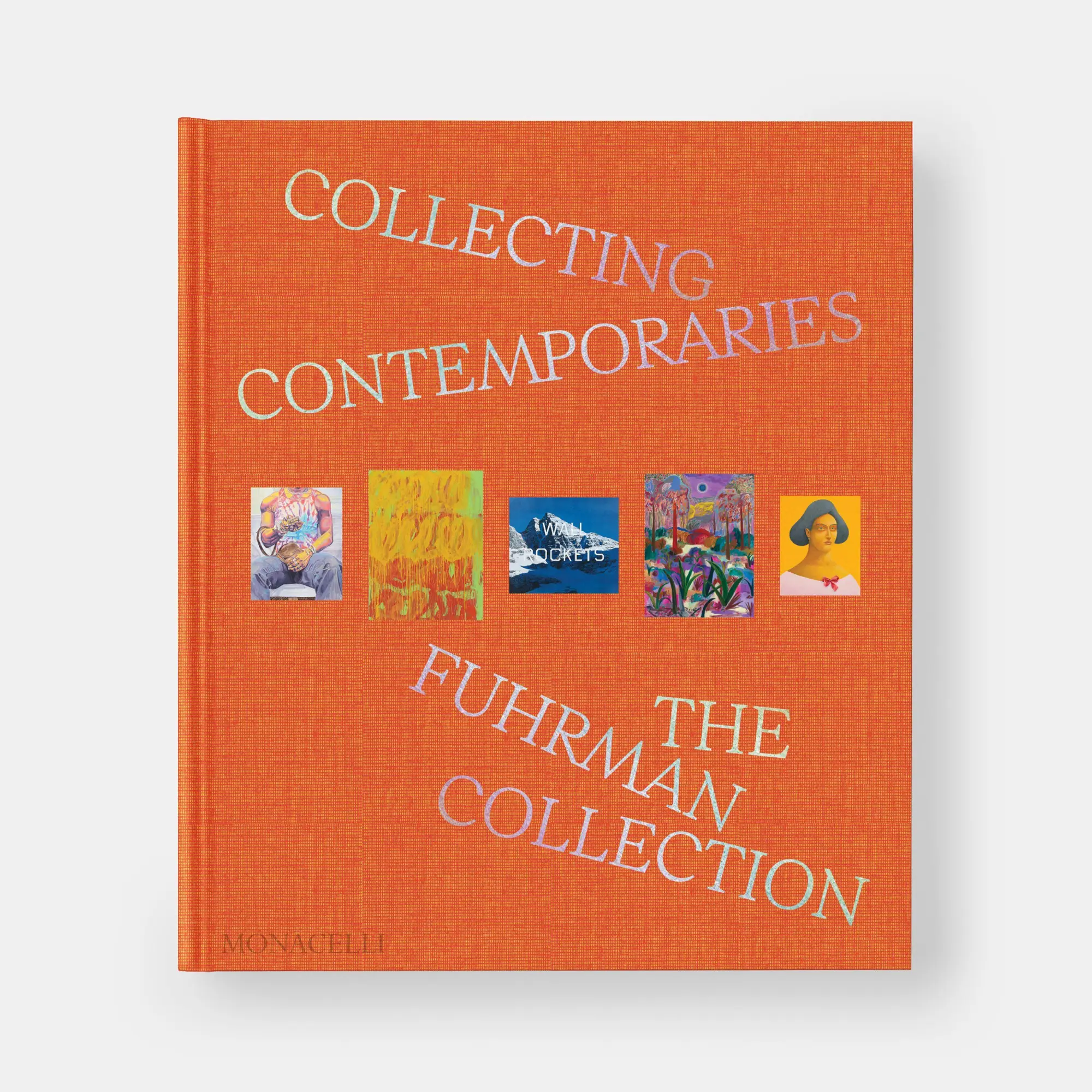 Bild: 9781580937252 | Collecting Contemporaries | The Fuhrman Collection | Glenn Fuhrman