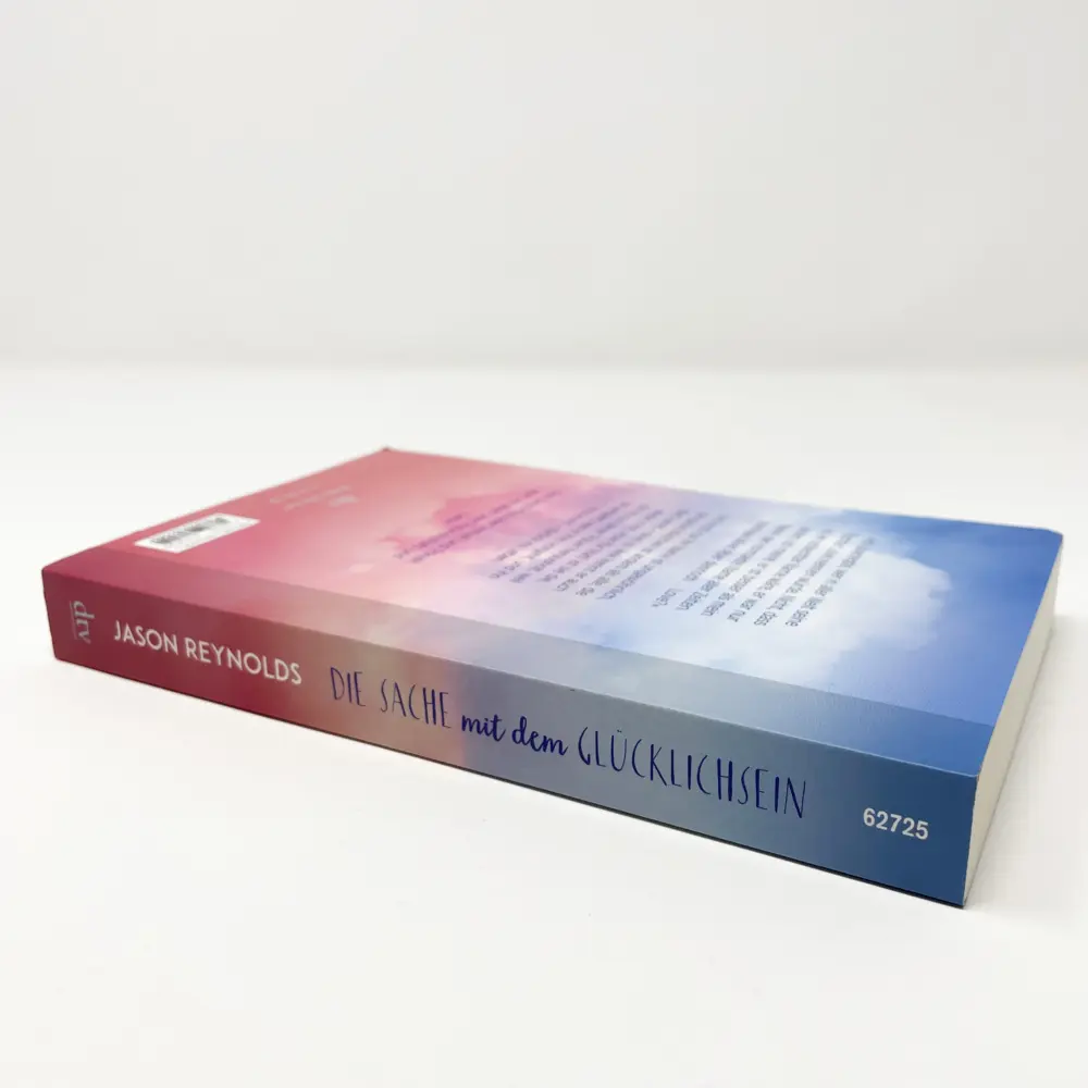 Bild: 9783423627252 | Die Sache mit dem Glücklichsein | Roman | Jason Reynolds | Taschenbuch