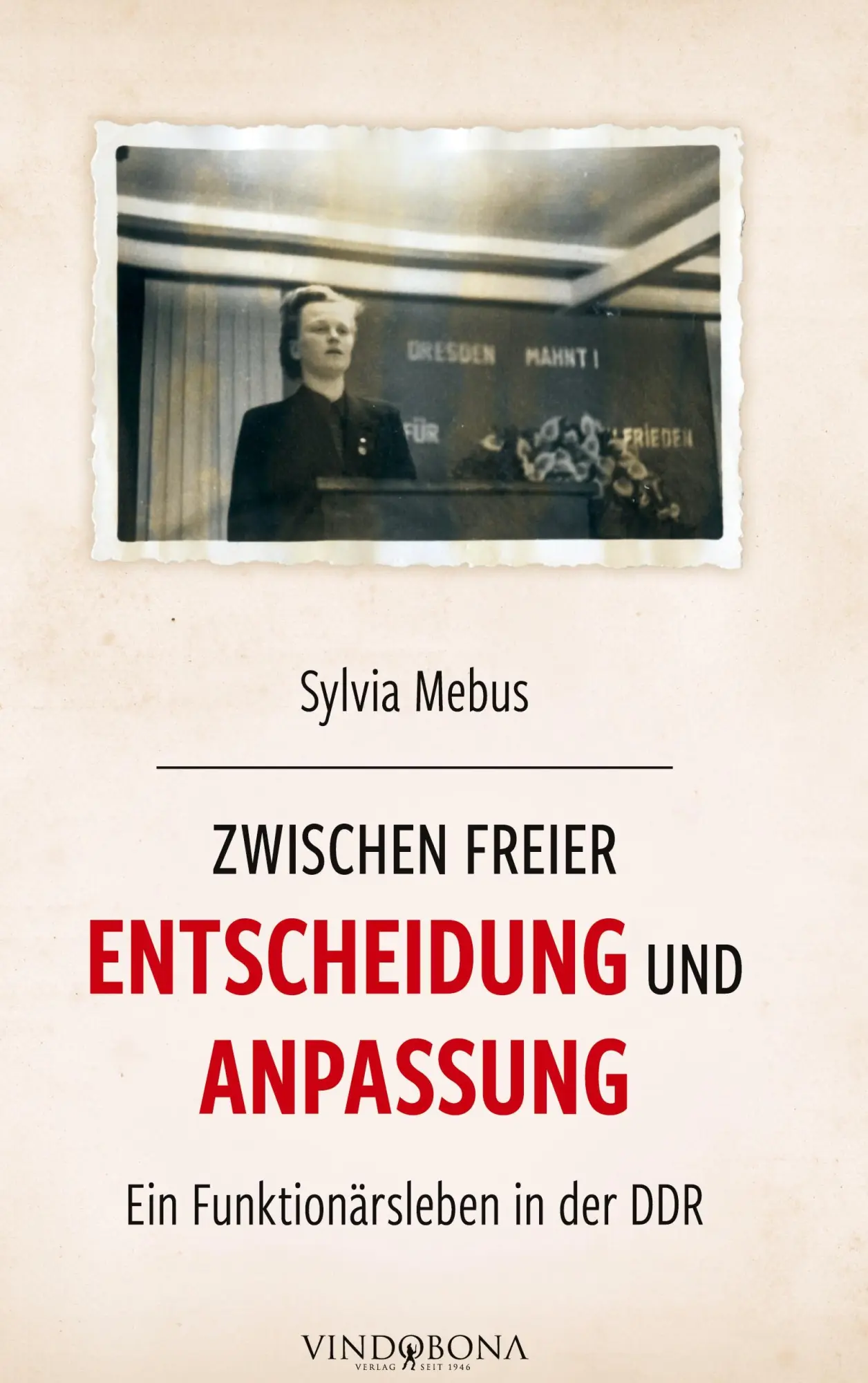 Cover: 9783903637252 | Zwischen freier Entscheidung und Anpassung | Sylvia Mebus | Buch