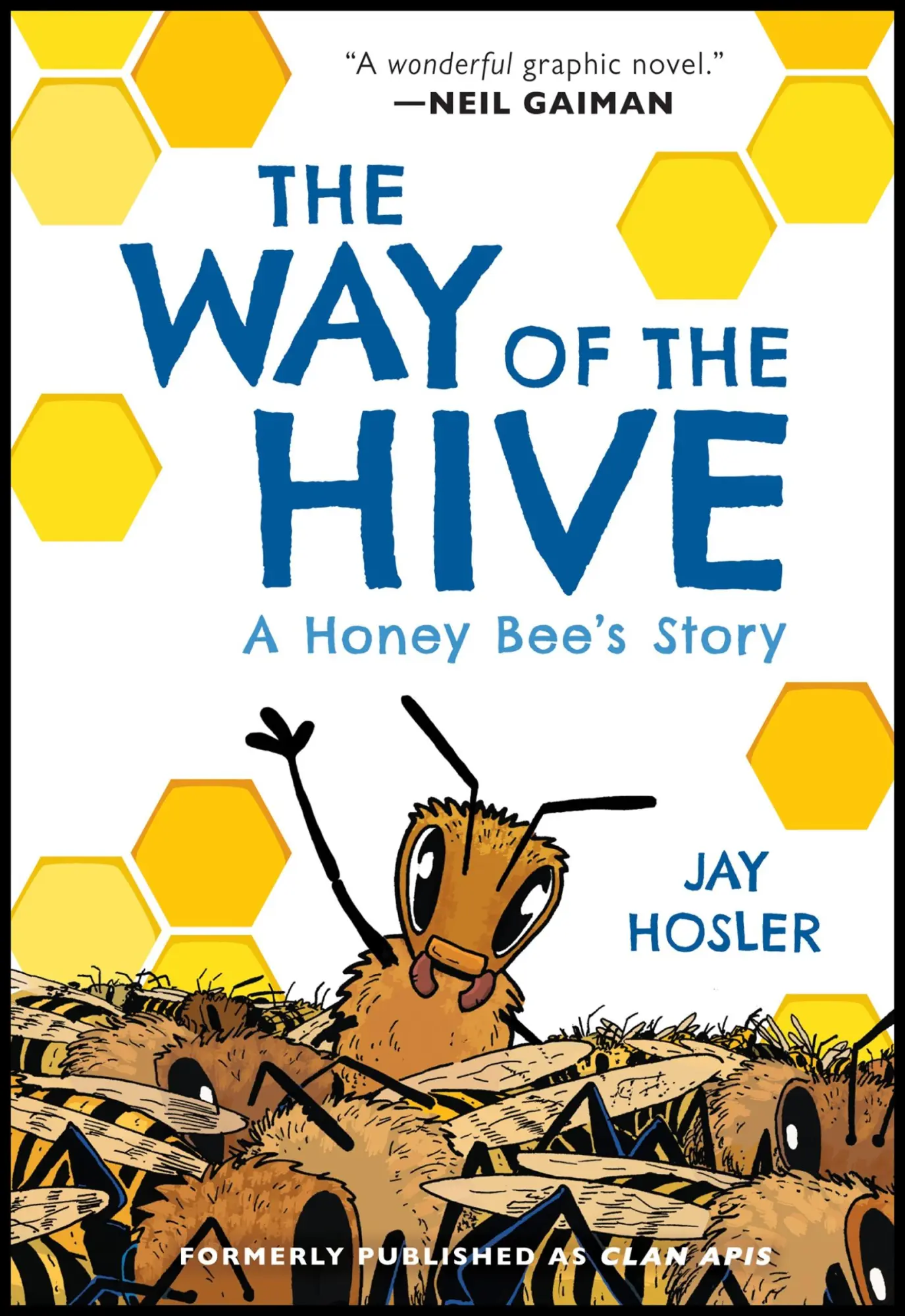 Cover: 9780063007352 | The Way of the Hive | A Honey Bee's Story, a Graphic Novel | Hosler