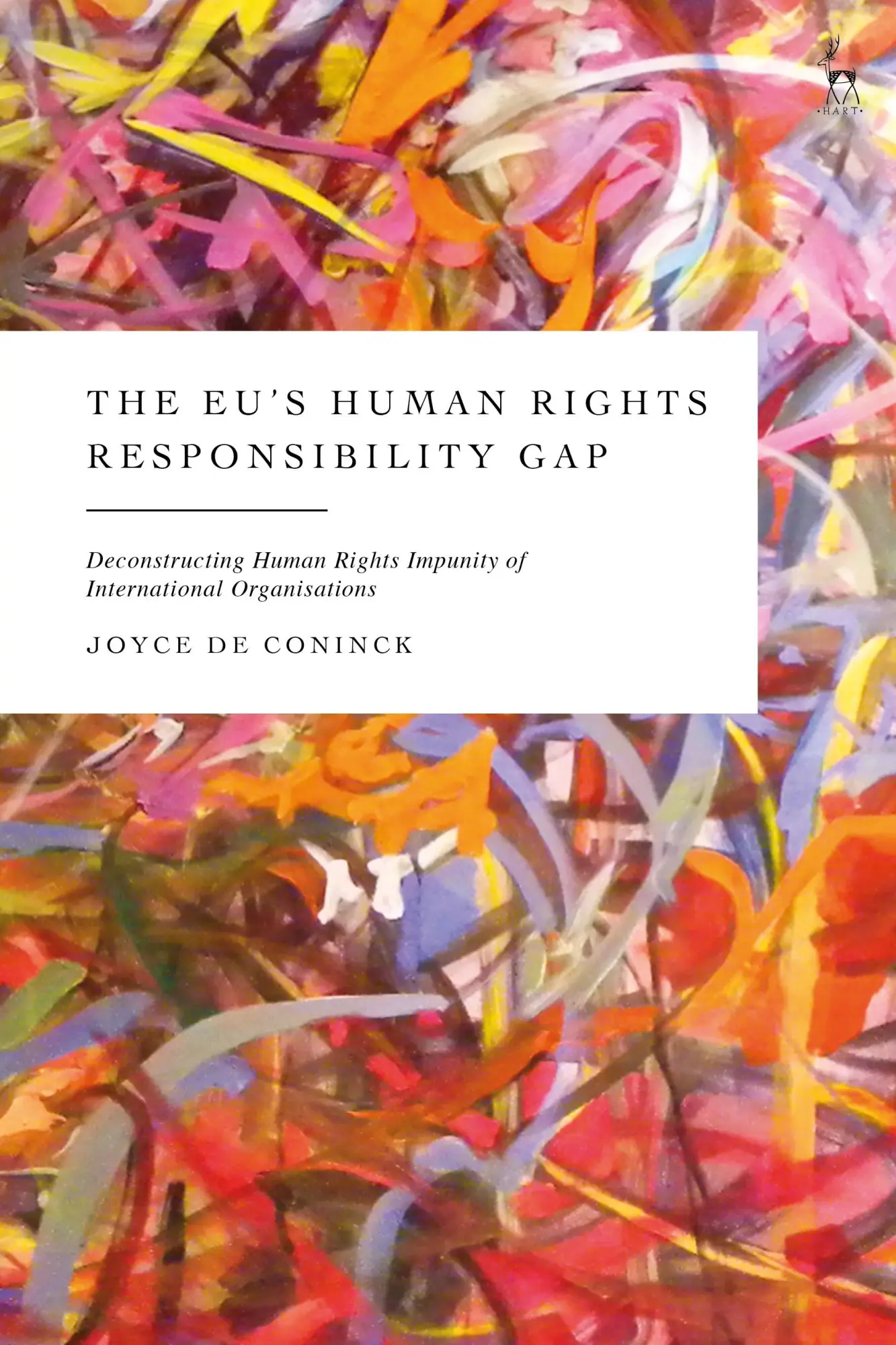 Cover: 9781509977352 | Eu's Human Rights Responsibility Gap | Joyce de Coninck | Buch | 2024