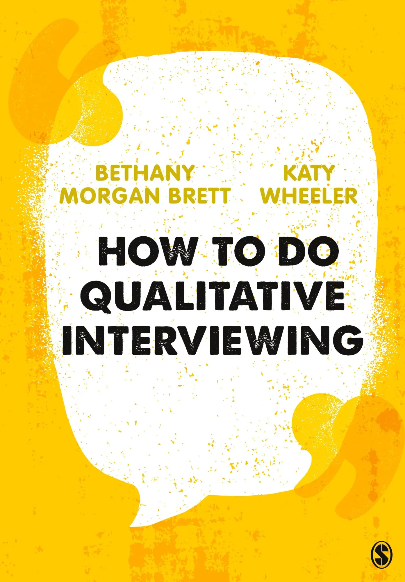 Cover: 9781526497352 | How to Do Qualitative Interviewing | Bethany Morgan Brett (u. a.)