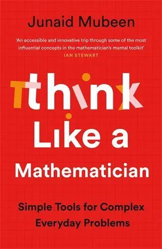 Cover: 9781788167352 | Think Like a Mathematician | Junaid Mubeen | Taschenbuch | 352 S.