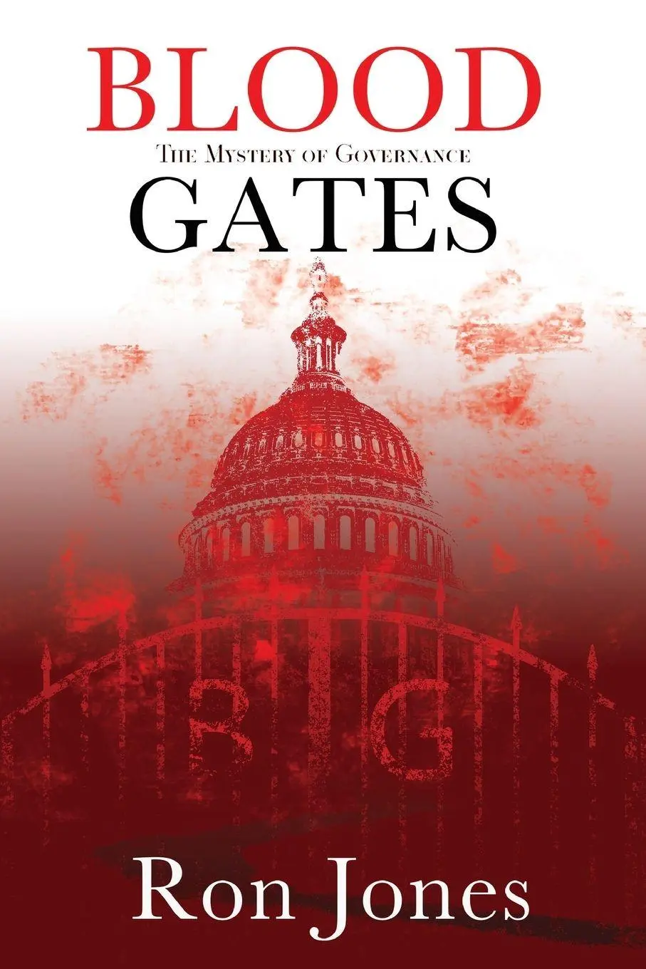 Cover: 9781958997352 | Blood Gates | Ron Jones | Taschenbuch | Englisch | 2024