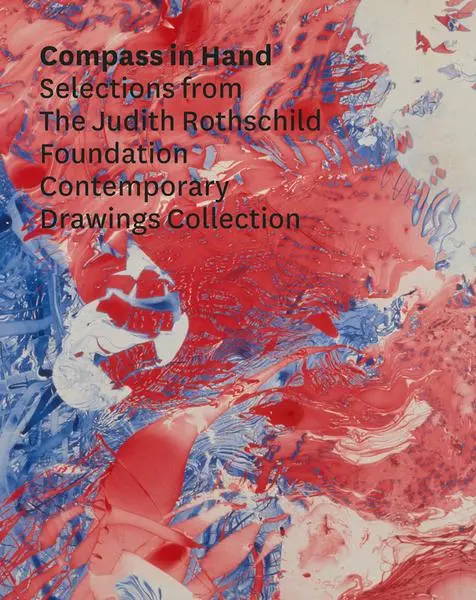 Cover: 9780870707452 | Compass in Hand: Assessing Drawing Now | Christian Rattemeyer | Buch