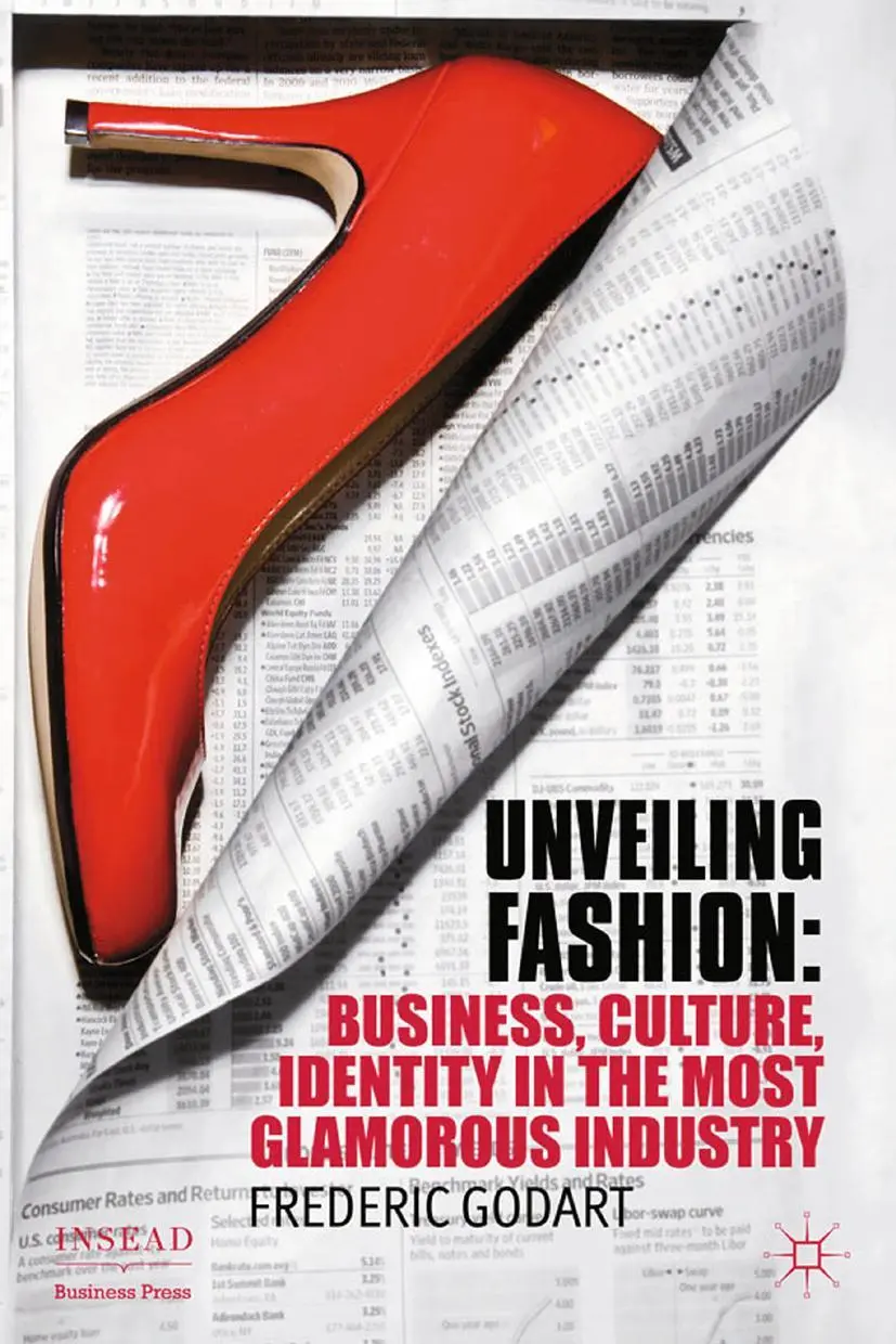 Cover: 9781349347452 | Unveiling Fashion | F. Godart | Taschenbuch | INSEAD Business Press