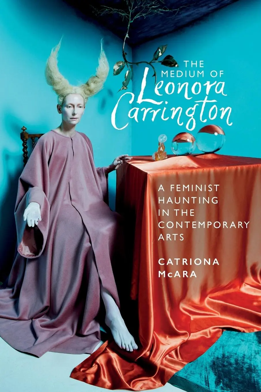 Cover: 9781526177452 | The medium of Leonora Carrington | Catriona Mcara | Taschenbuch | 2024