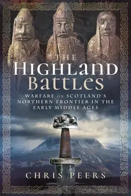 Cover: 9781526797452 | The Highland Battles | Peers Chris | Taschenbuch | Englisch | 2025