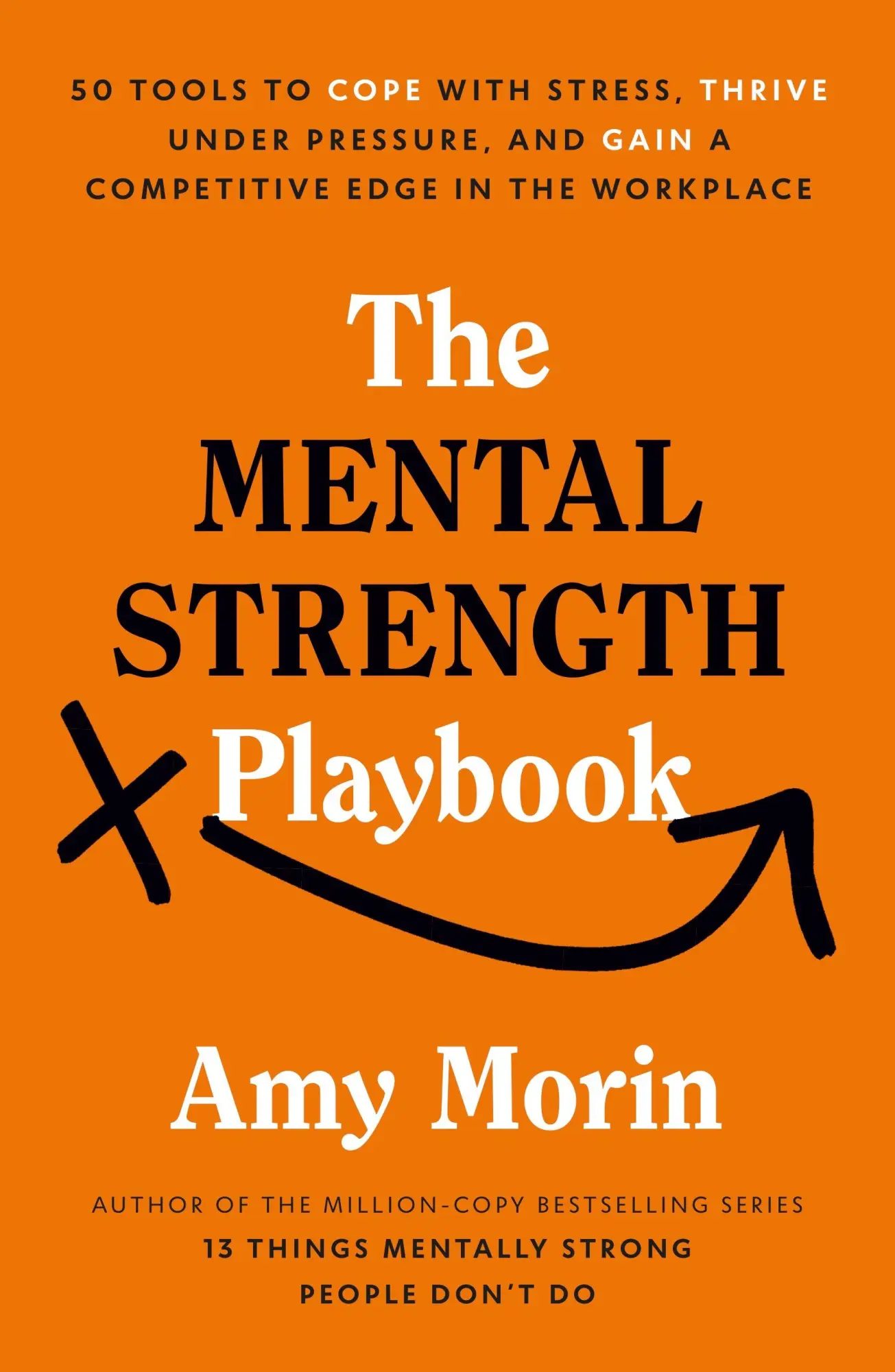 Cover: 9781529147452 | The Mental Strength Playbook | Amy Morin | Taschenbuch | Ebury Edge