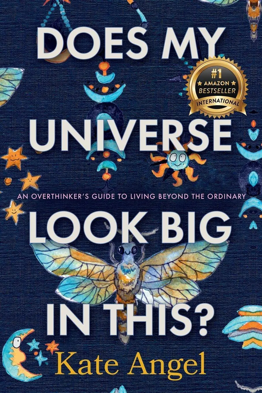 Cover: 9781956837452 | Does My Universe Look Big in This? | Kate Angel | Taschenbuch | 2025