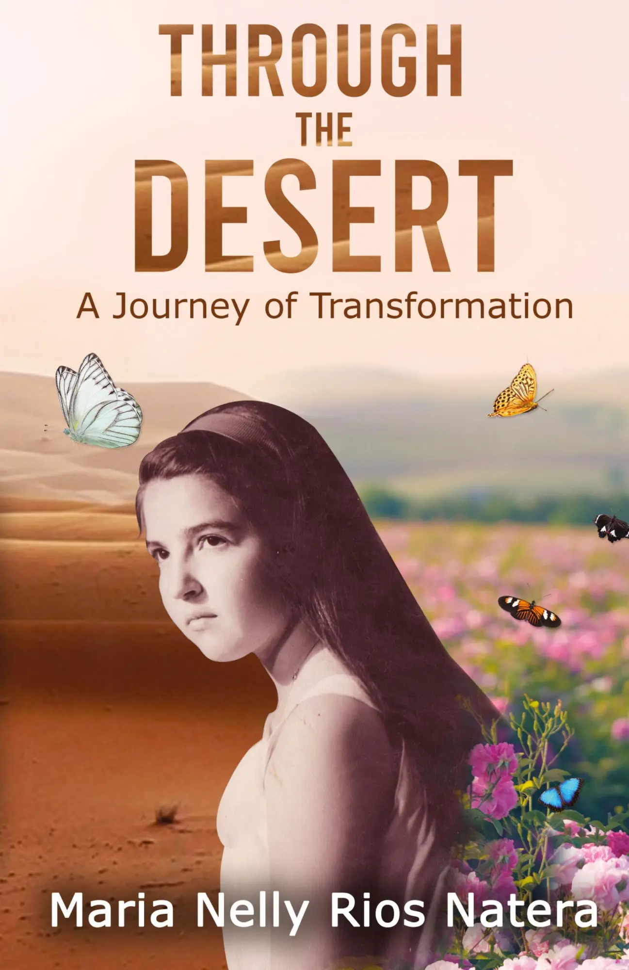 Cover: 9781962467452 | Through the Desert | A Journey of Transformation | Natera | Buch