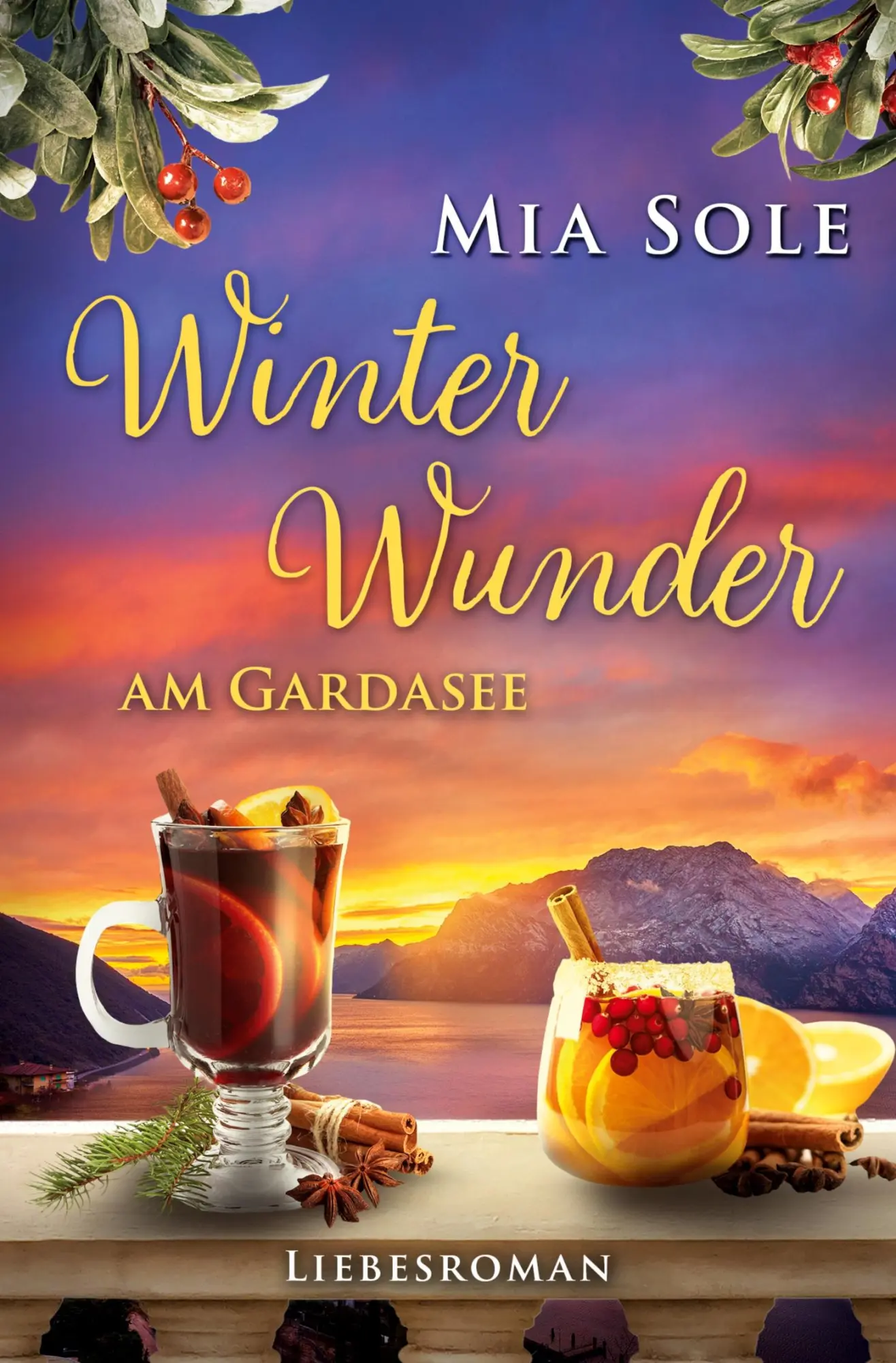 Cover: 9783819497452 | Winterwunder am Gardasee | Urlaubsromane mit Herz - Band 7 | Mia Sole